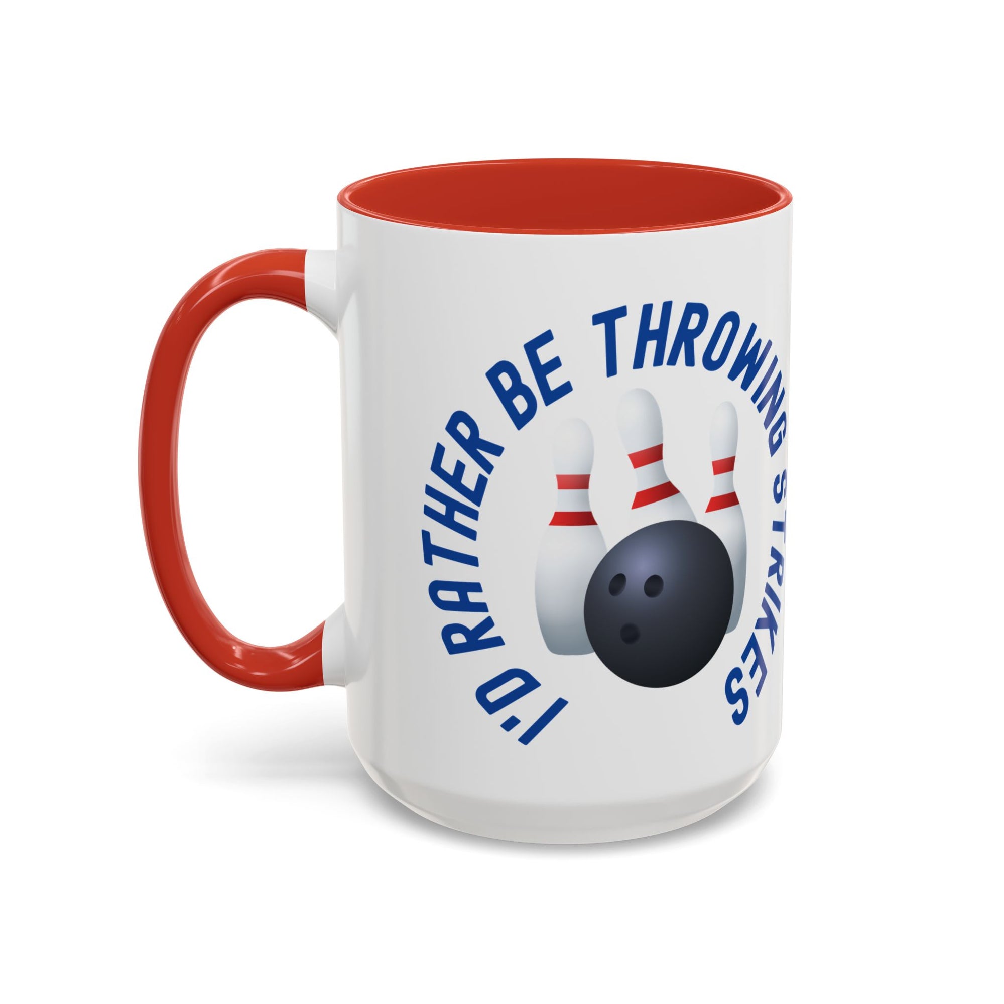 Ceramic coffee mug with red accents on the handle and interior, with bowling pins and a bowling ball and text saying "I'd Rather Be Throwing Strikes" on white background