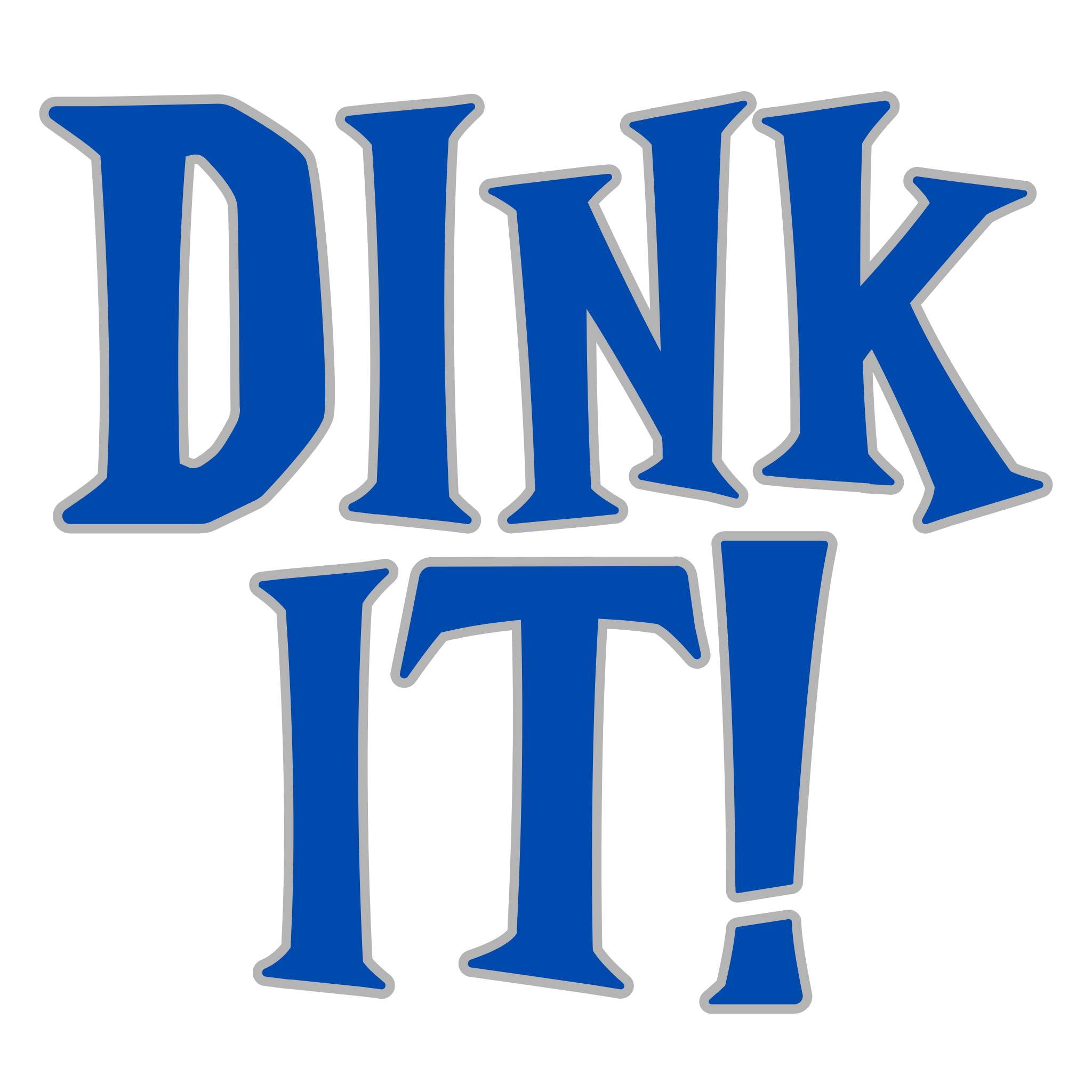 'DINK IT!' text in blue and outlined in gray, against a white background