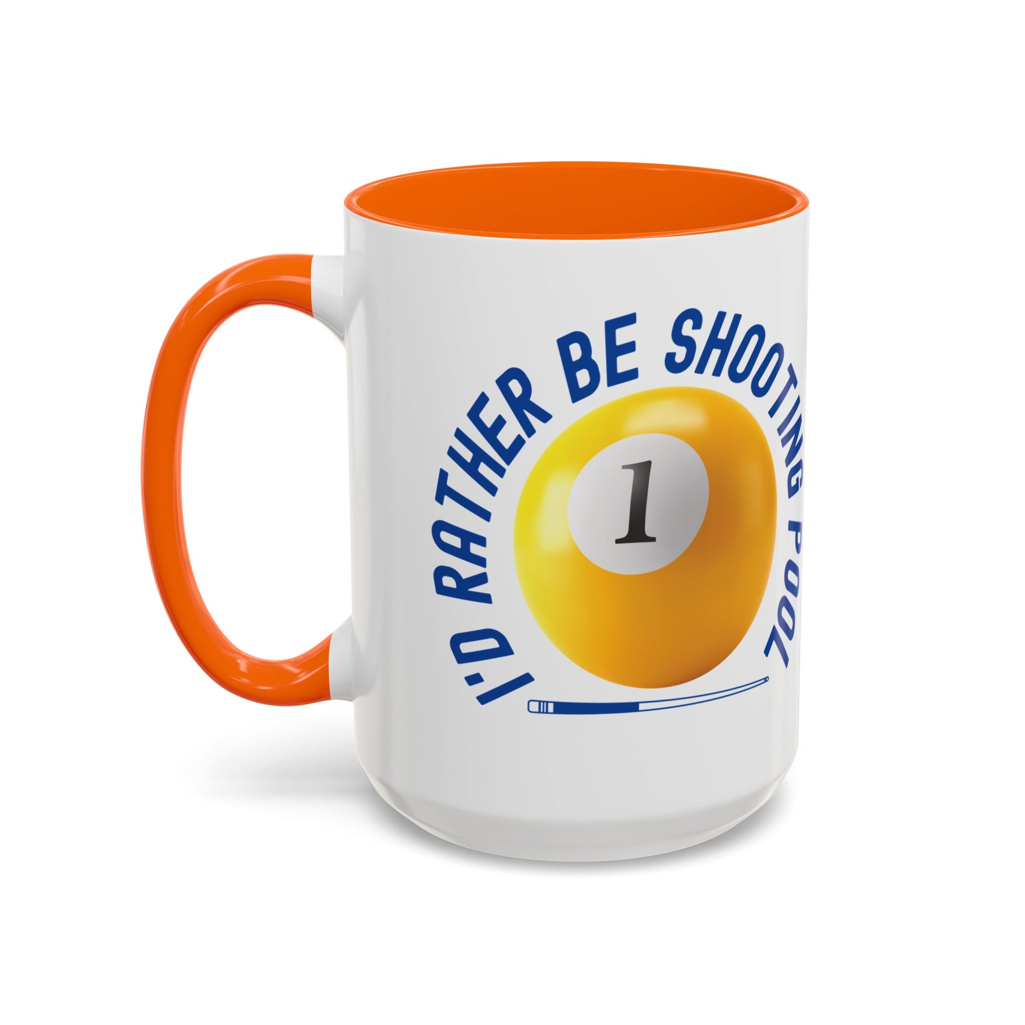 Ceramic coffee mug with orange accents on the handle and interior, with a yellow billiards ball and cue stick graphic and the text "I'd Rather Be Shooting Pool" on a white background