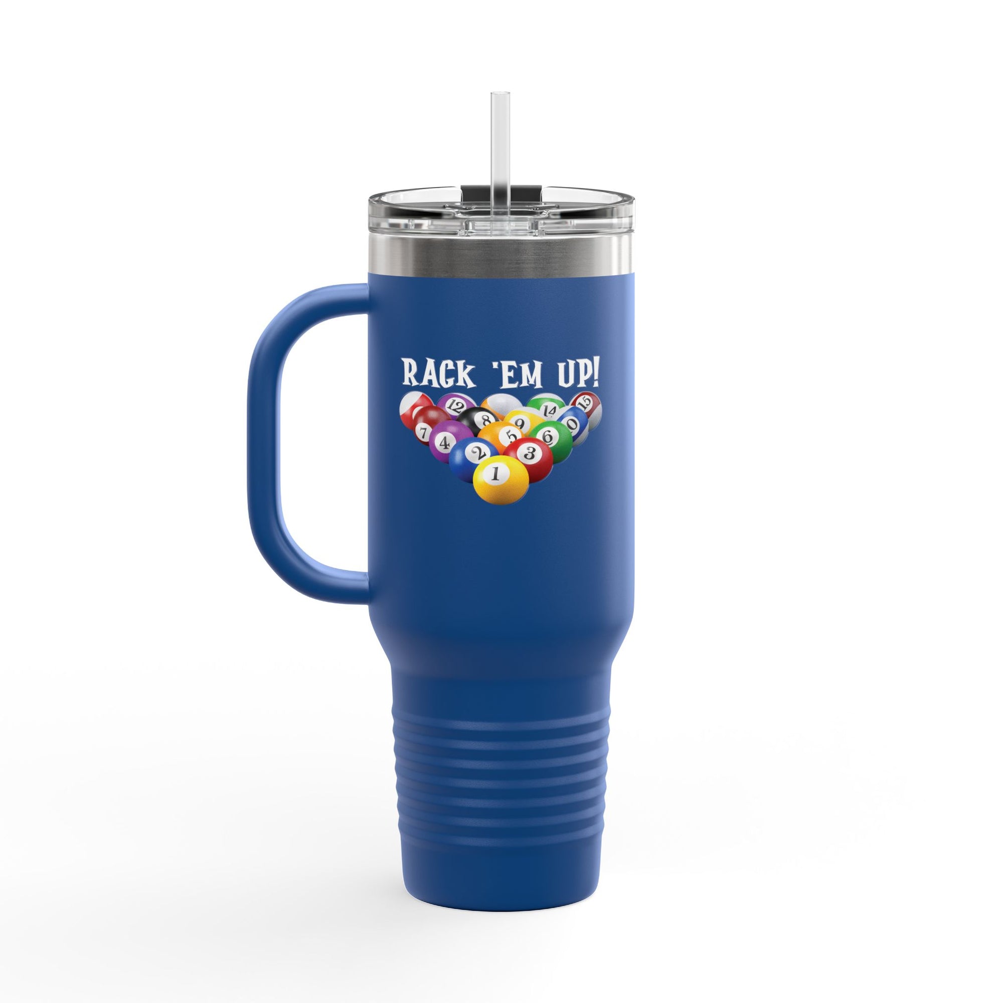 Blue 40oz travel tumbler with lid and straw with racked pool ball design and 'Rack 'Em Up!' text, against a white background