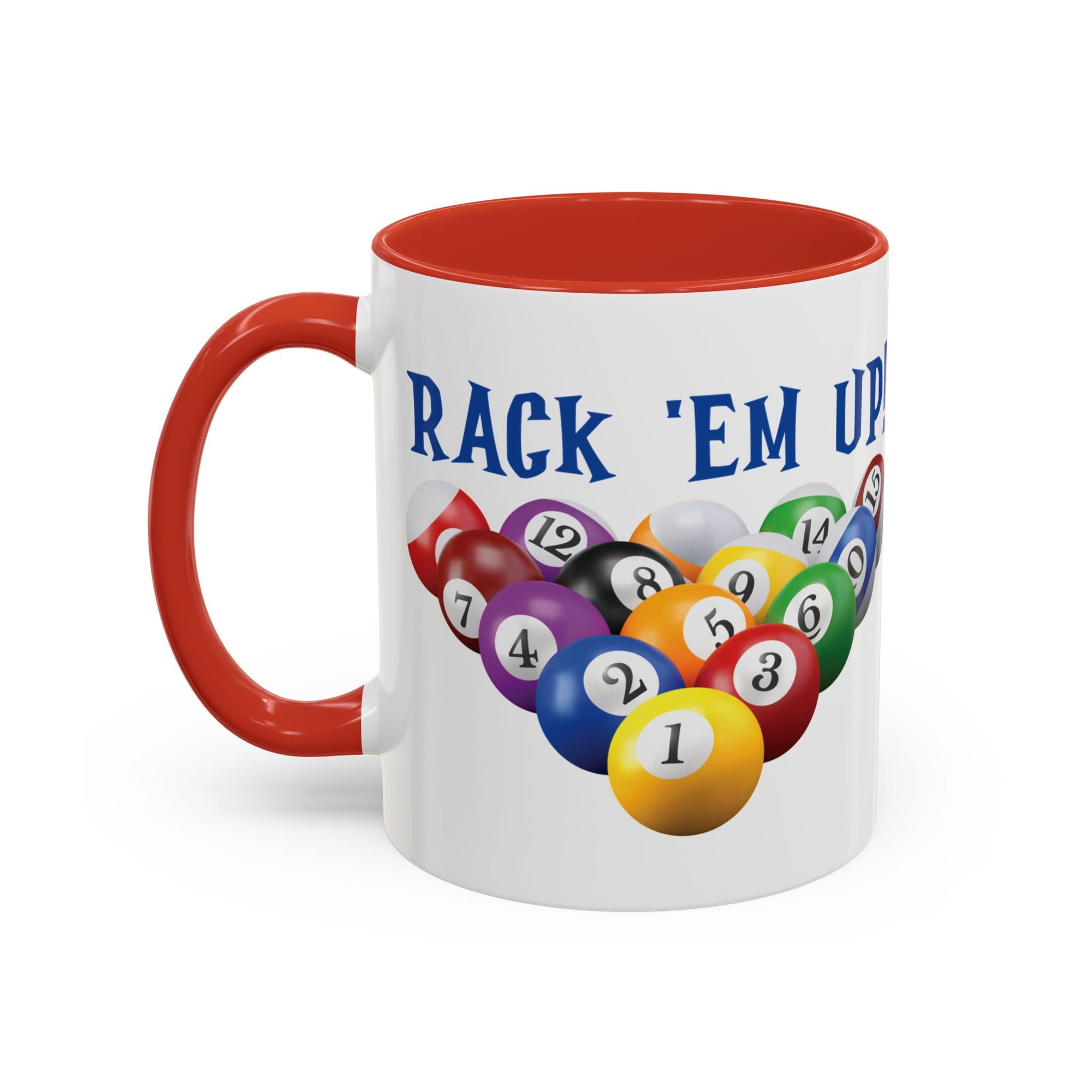 A white ceramic coffee mug with red accents on the handle and interior, with racked pool ball design and 'Rack 'Em Up!' text, against a white background