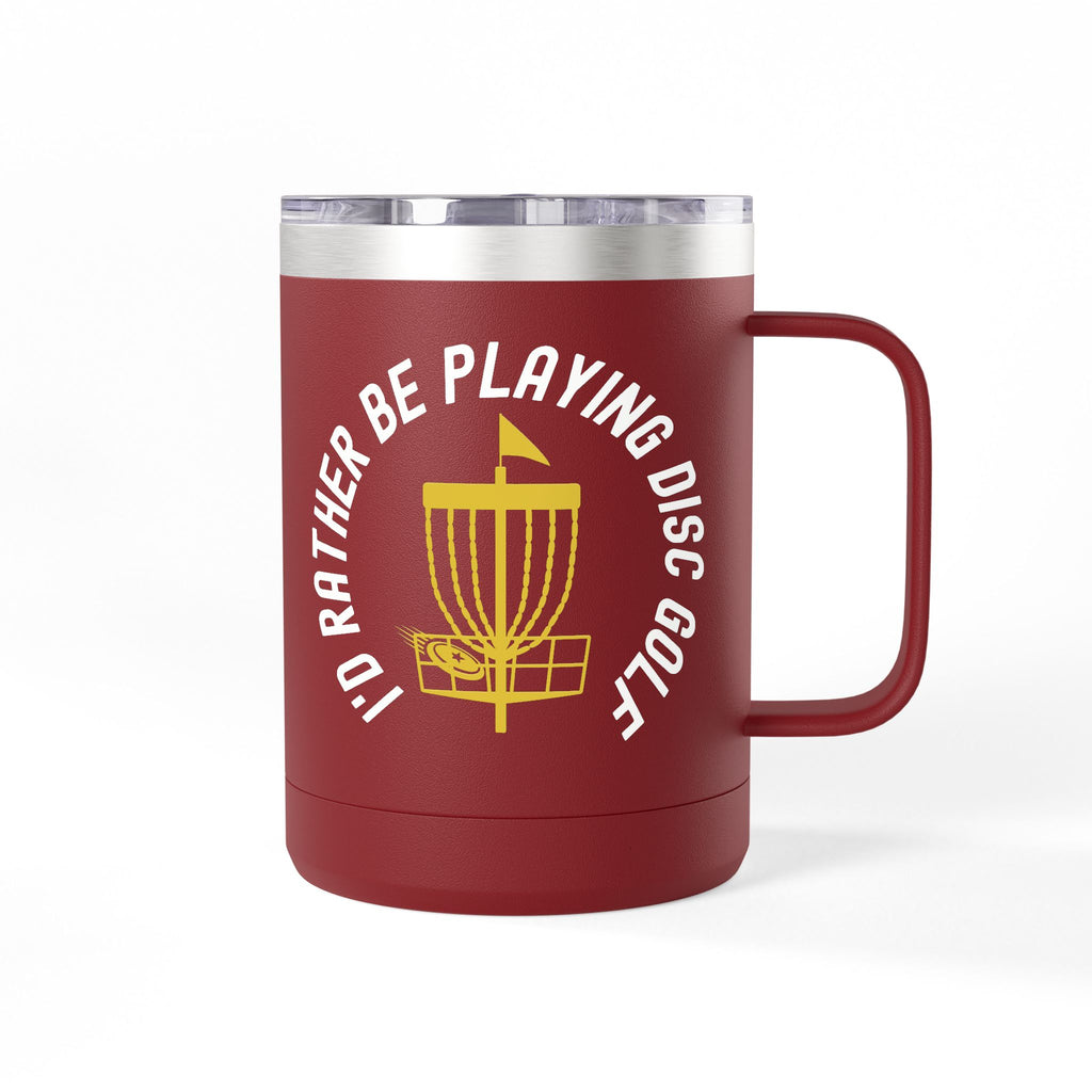 Maroon travel coffee tumbler with lid and handle, with a graphic of disc golf chains, basket, and disc and text that says "I'd Rather Be Playing Disc Golf" against a white background.