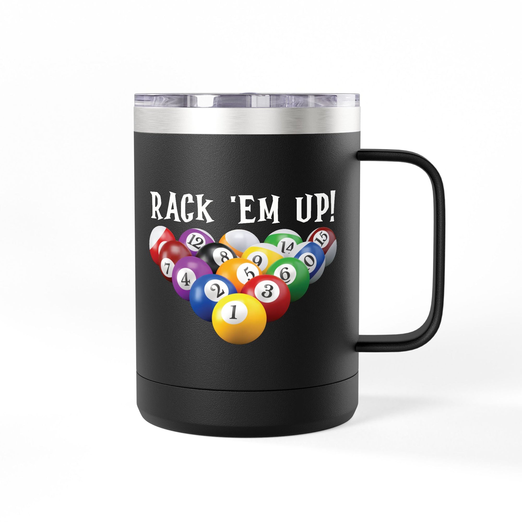 Black travel mug tumbler with handle and lid, with a pool ball design and 'Rack 'Em Up!' text on a white background