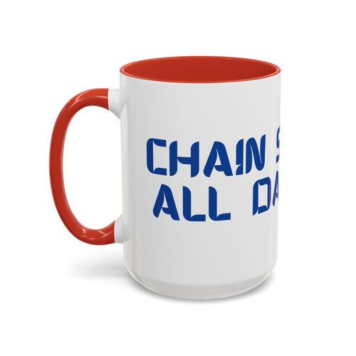 A ceramic coffee mug with red accents on the handle and interior, with 'CHAIN SMOKING ALL DAY LONG' text with the O's replaced by disc golf discs, against a white background
