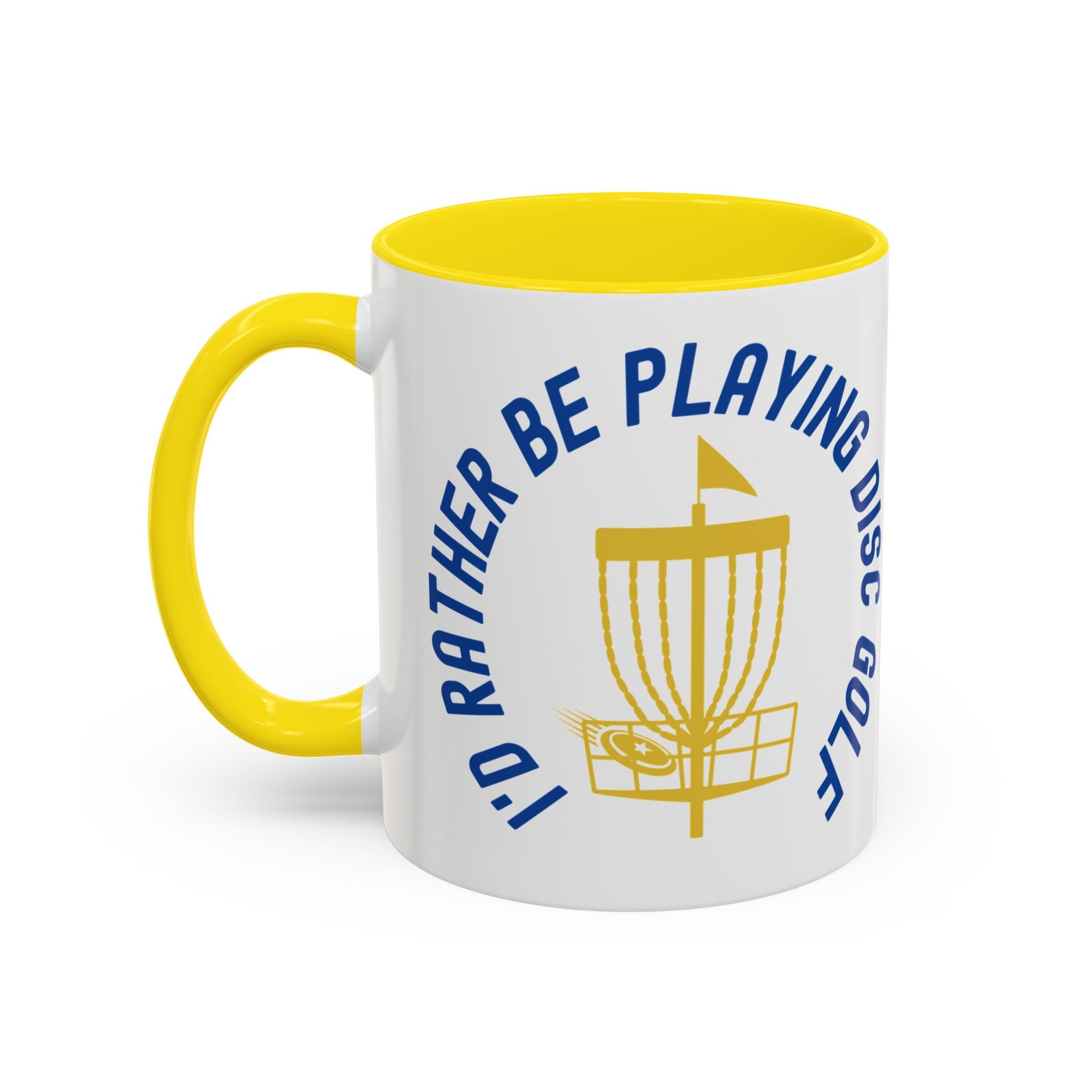 Ceramic coffee mug with yellow accents on the handle and inside, with a graphic of disc golf chains, basket, and disc and text that says "I'd Rather Be Playing Disc Golf" on a white background