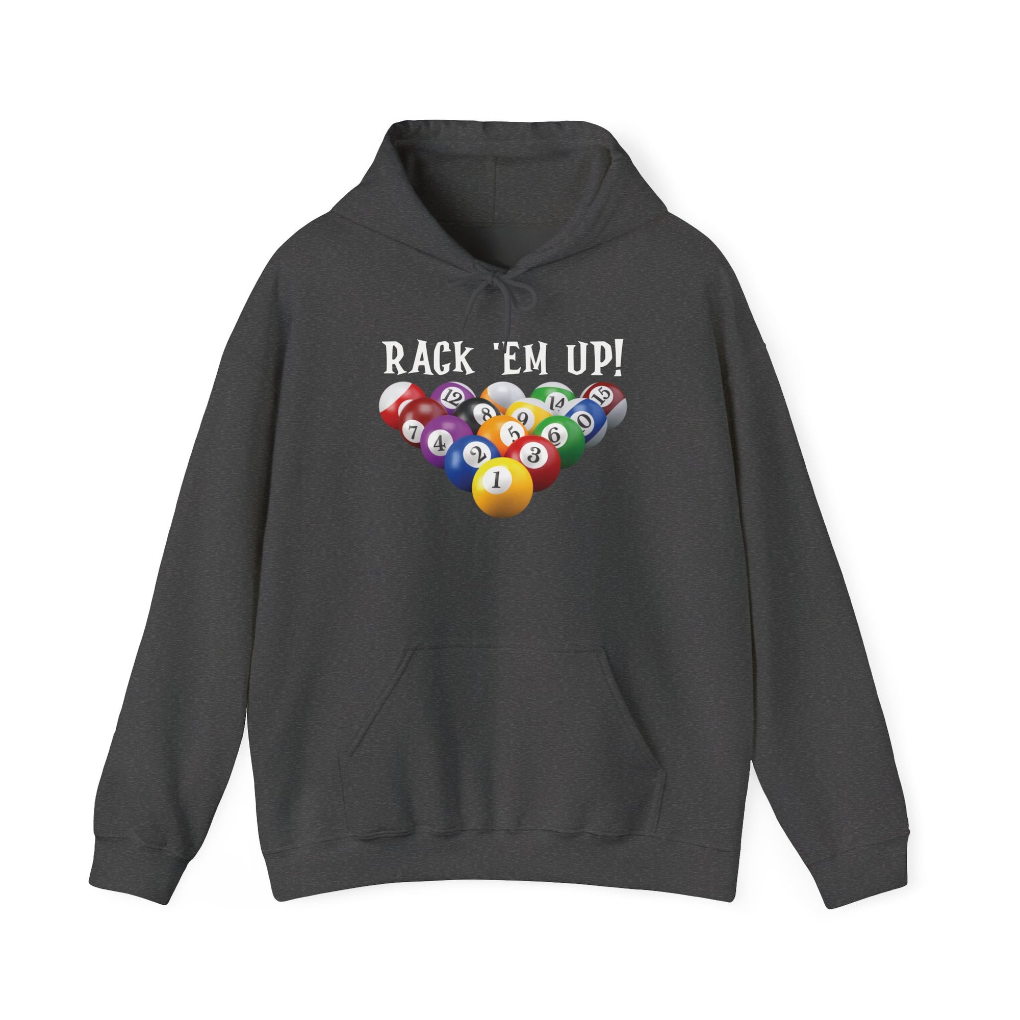 Dark gray hoodie with racked pool ball design and 'Rack 'Em Up!' text, against a white background