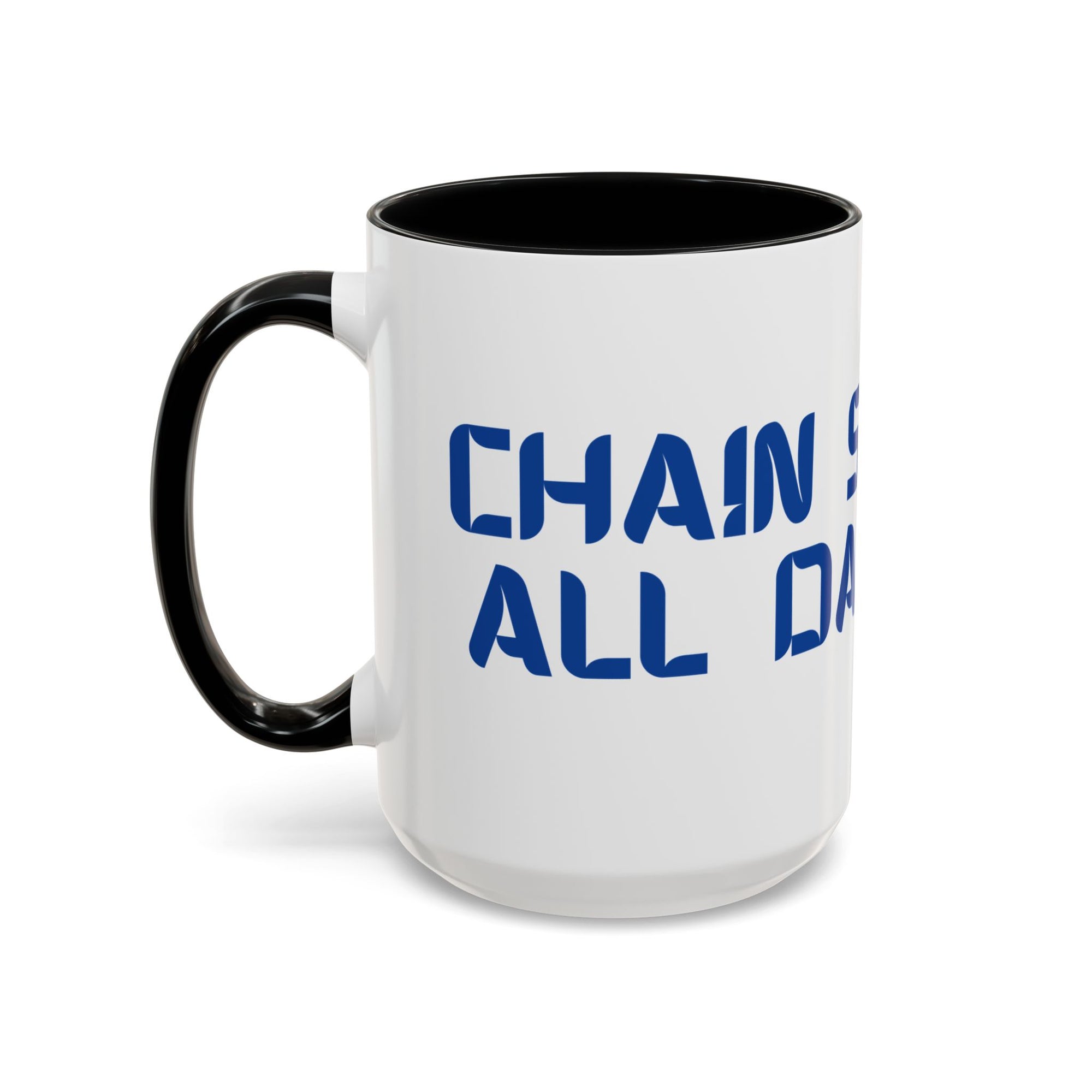 A ceramic coffee mug with black accents on the handle and interior, with 'CHAIN SMOKING ALL DAY LONG' text with the O's replaced by disc golf discs, against a white background