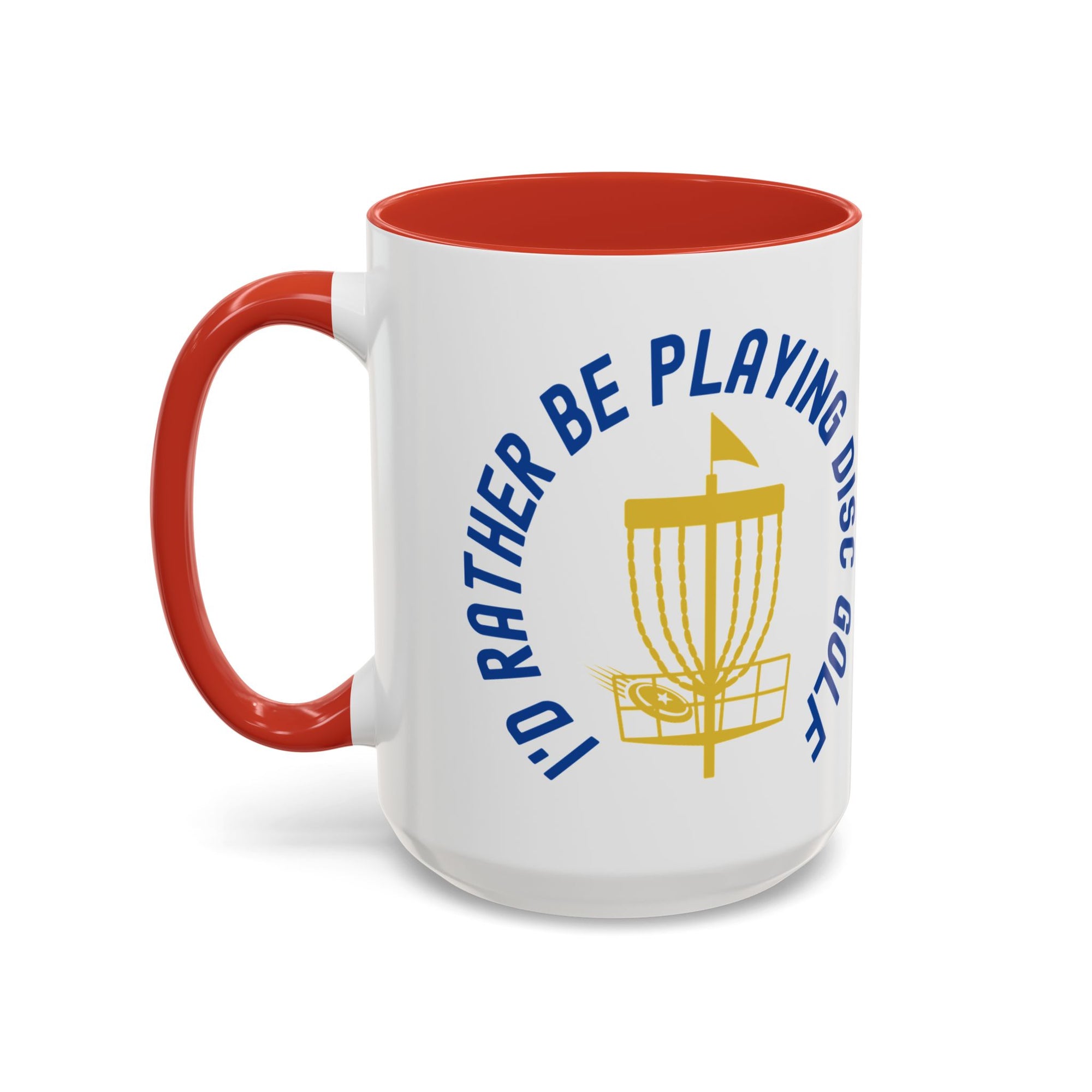 Ceramic coffee mug with red accents on the handle and inside, with a graphic of disc golf chains, basket, and disc and text that says "I'd Rather Be Playing Disc Golf" on a white background