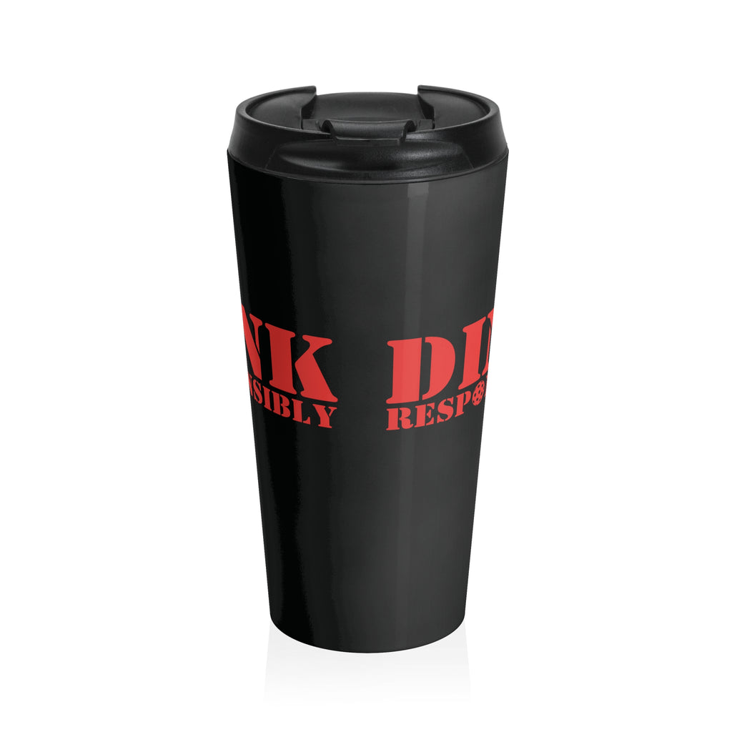 A black travel mug tumbler with lid with red text 'DINK RESPONSIBLY' with a pickleball replacing the "O" in "Responsibly" against a white background