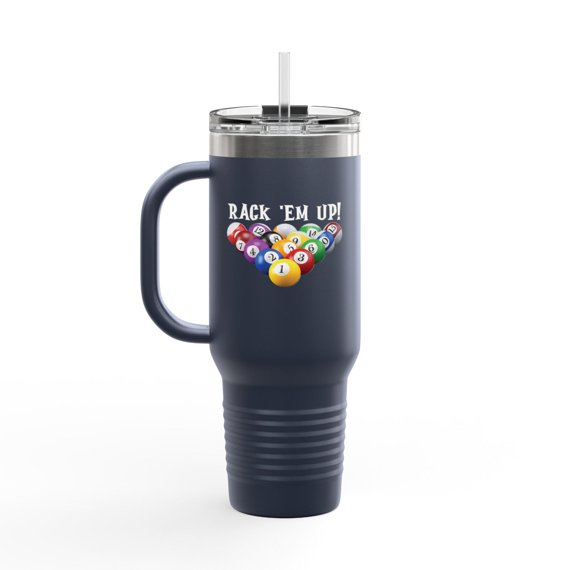 Navy blue 40oz travel tumbler with lid and straw with racked pool ball design and 'Rack 'Em Up!' text, against a white background