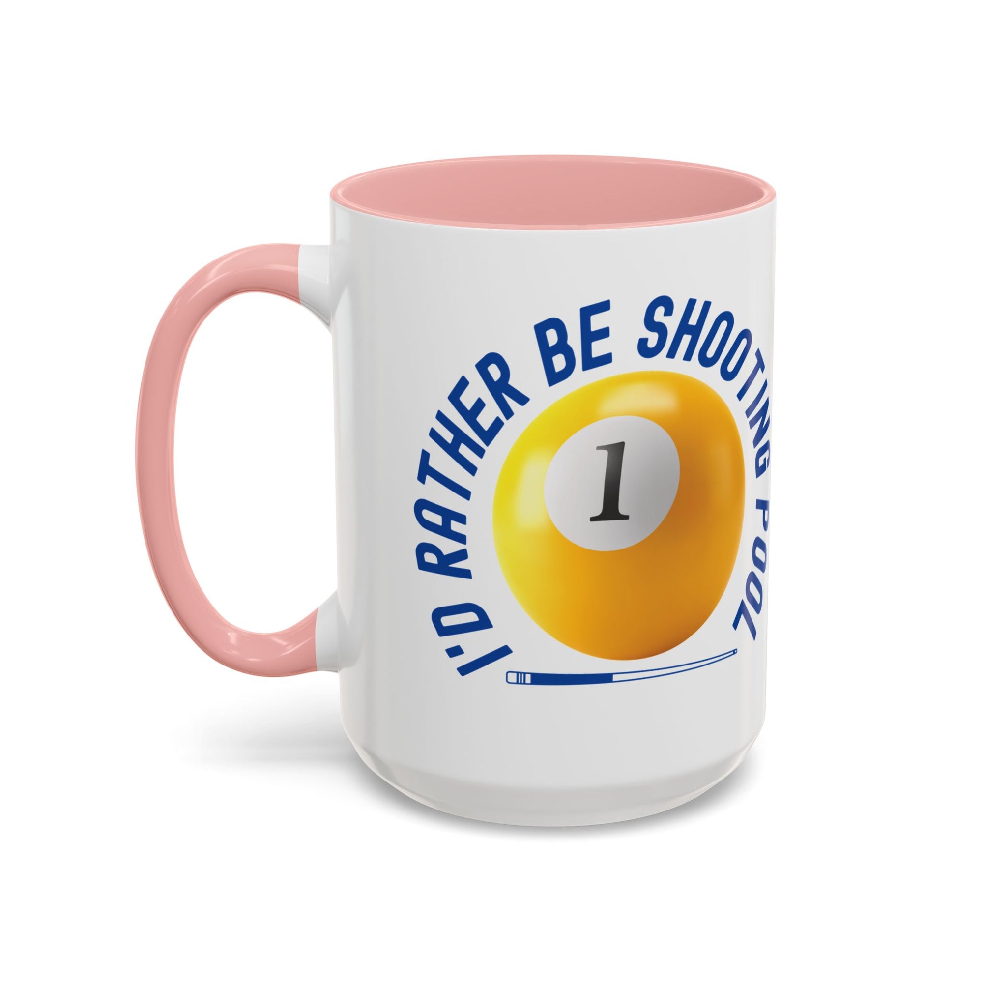 Ceramic coffee mug with pink accents on the handle and interior, with a yellow billiards ball and cue stick graphic and the text "I'd Rather Be Shooting Pool" on a white background