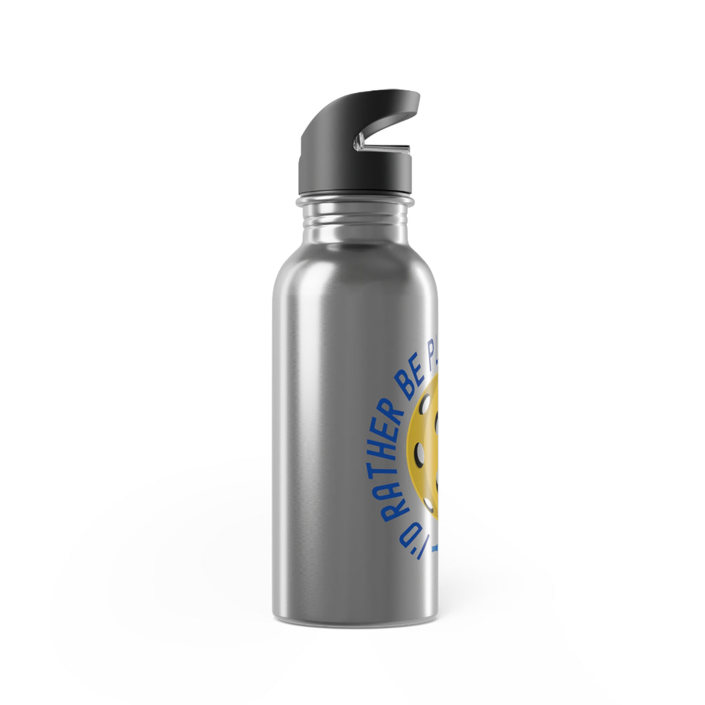 Side view of a stainless steel water bottle with a yellow pickleball and paddle and the text "I'd Rather Be Playing Pickleball" on a white background