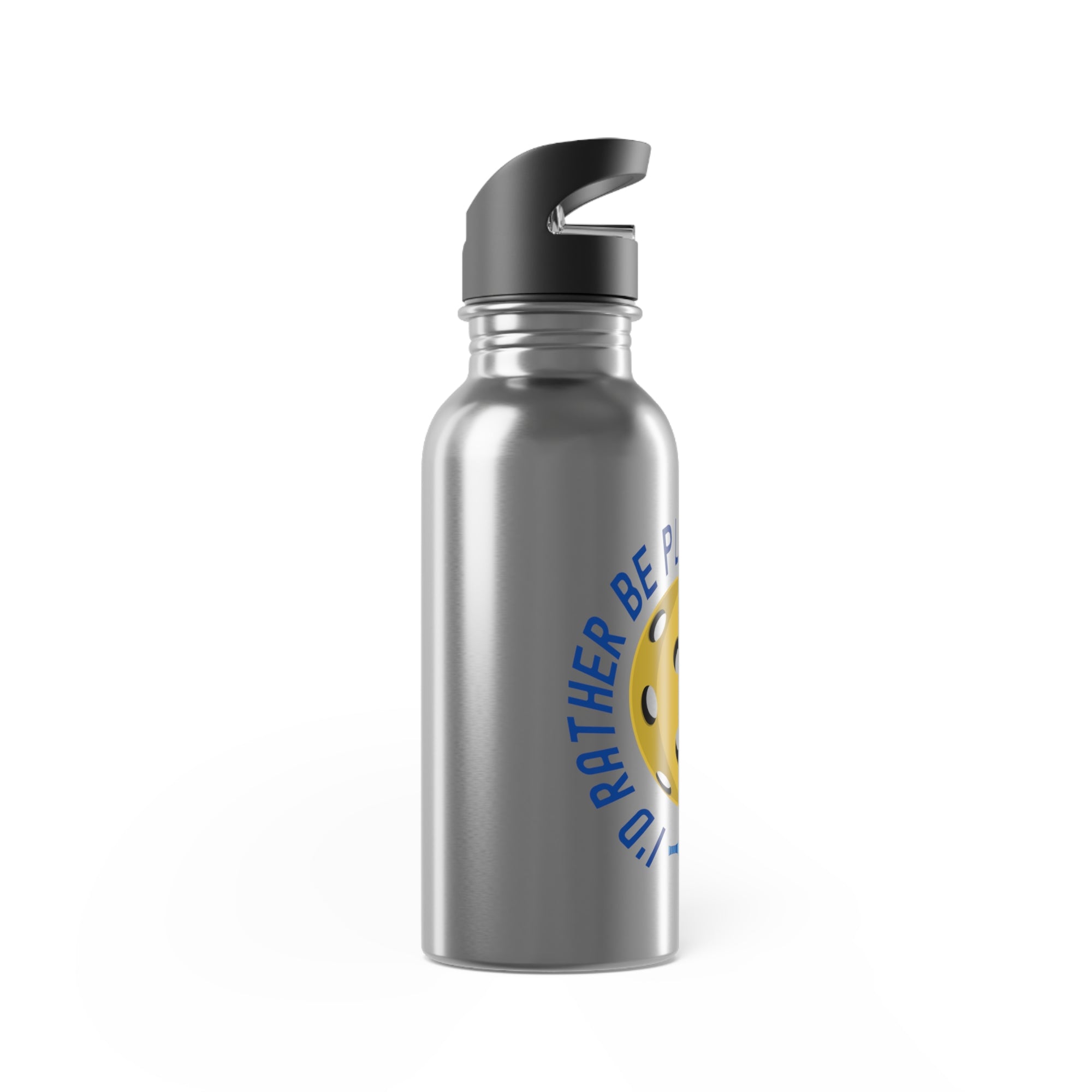 Side view of a stainless steel water bottle with a yellow pickleball and paddle and the text "I'd Rather Be Playing Pickleball" on a white background